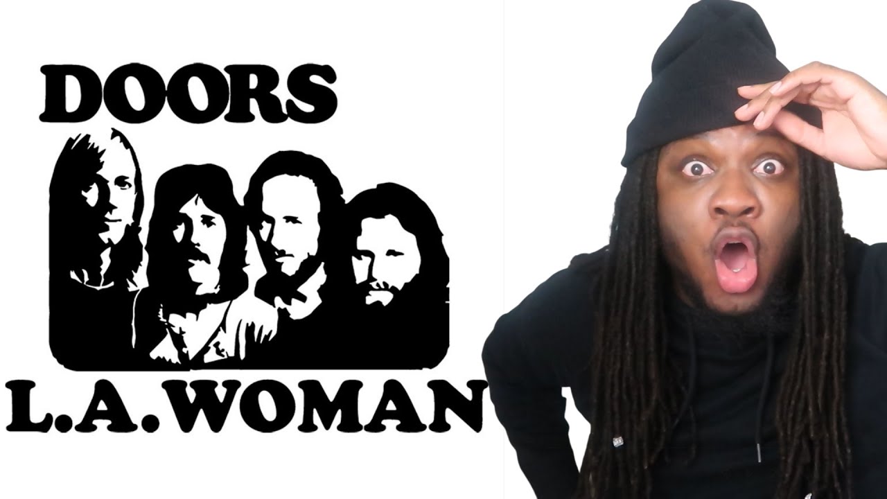 I'M DONE WITH THEM! The Doors - L.A. Woman REACTION