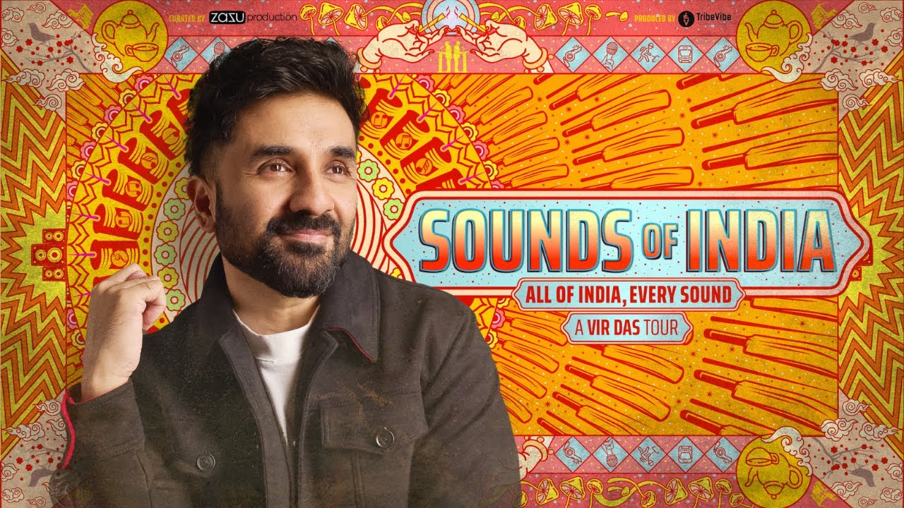 SOUNDS OF INDIA | Vir Das | Trailer