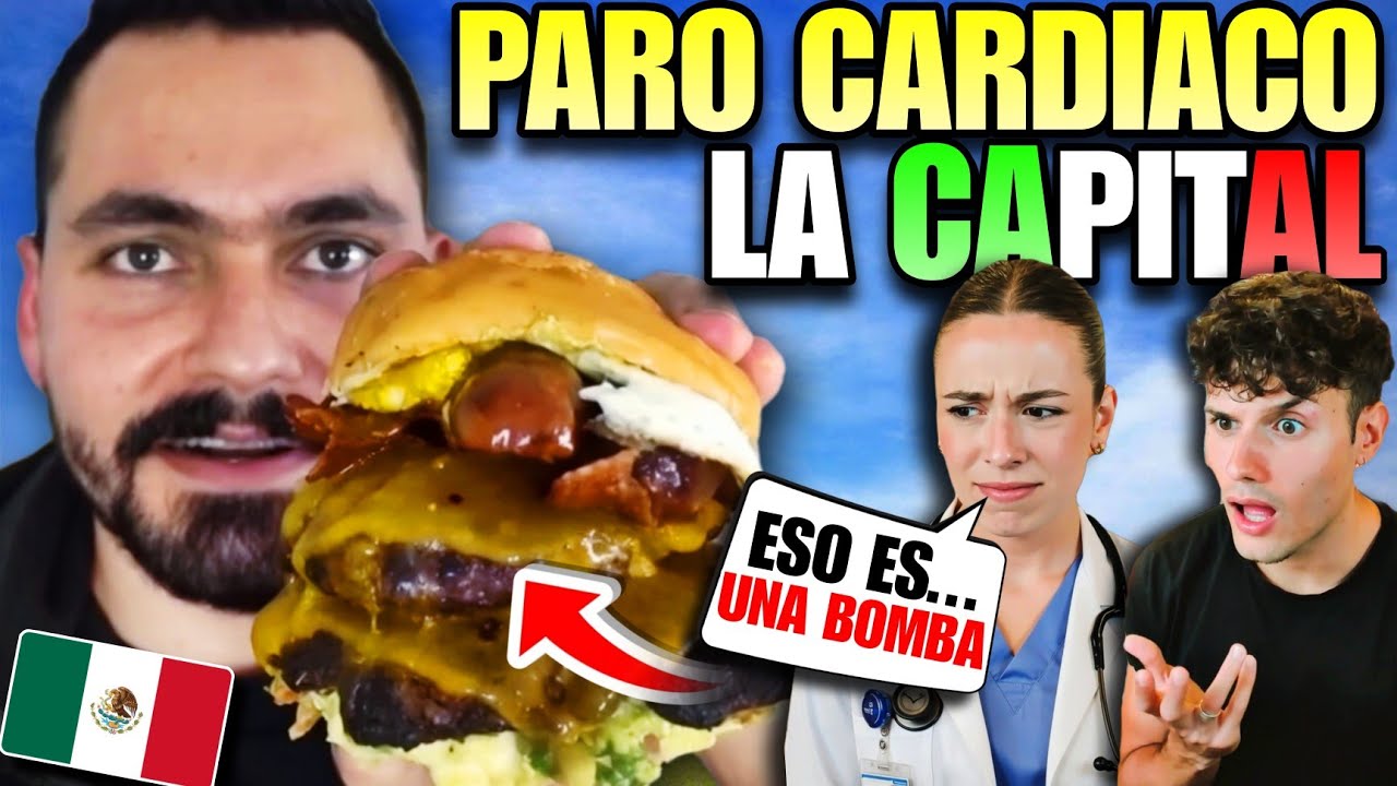 CARDIÓLOGA REACCIONÓ a LA HAMBURGUESA MEXICANA 