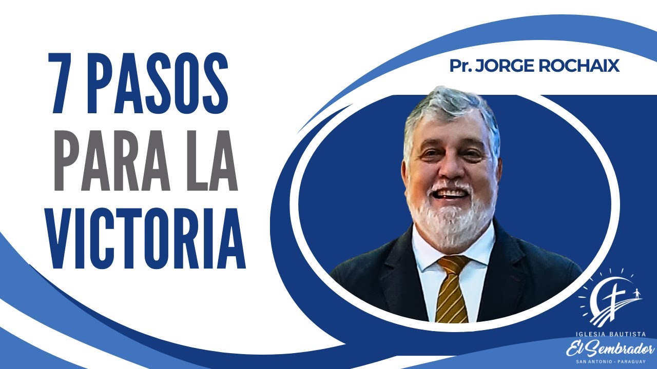 7 Pasos para la Victoria