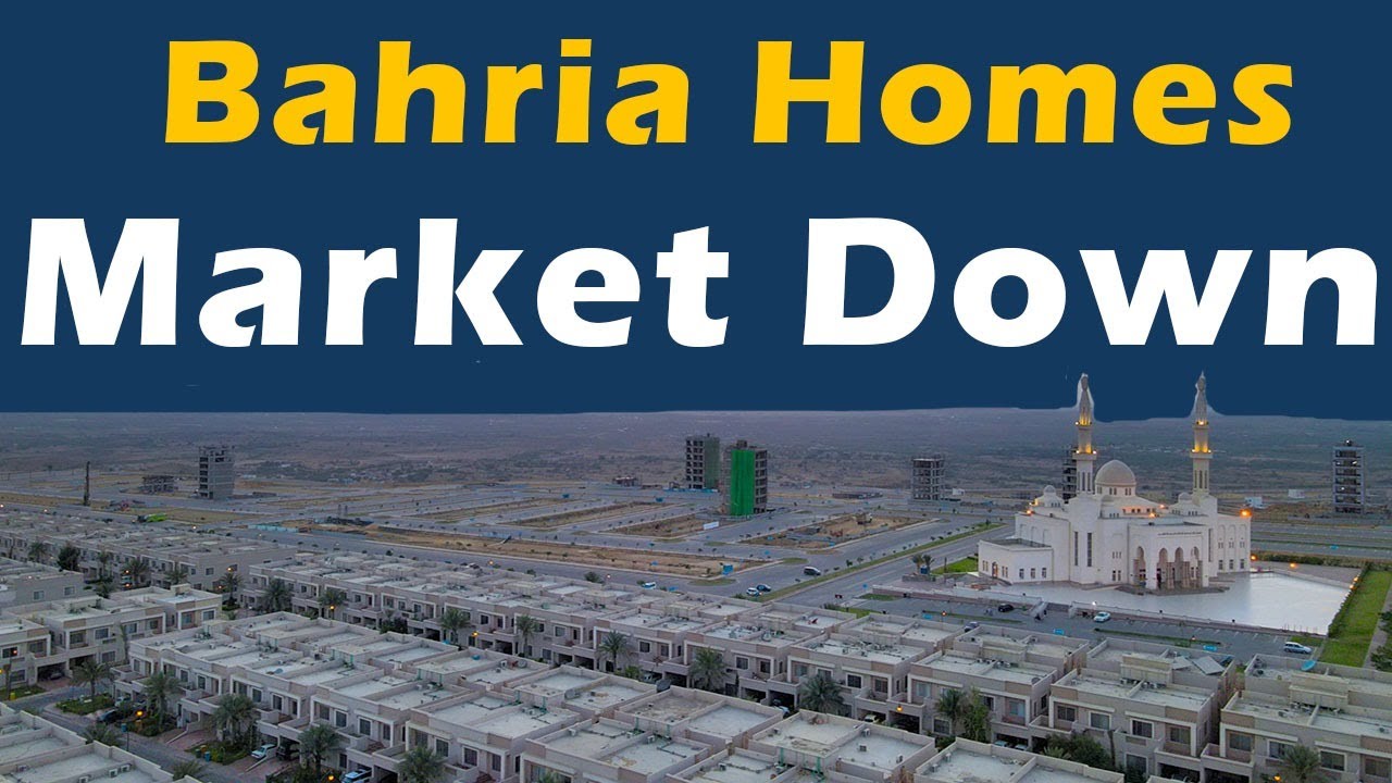 Bahria Homes Market Down