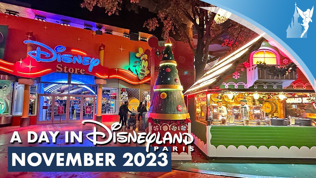 📅  A Day in Disneyland Paris: NOVEMBER 2023