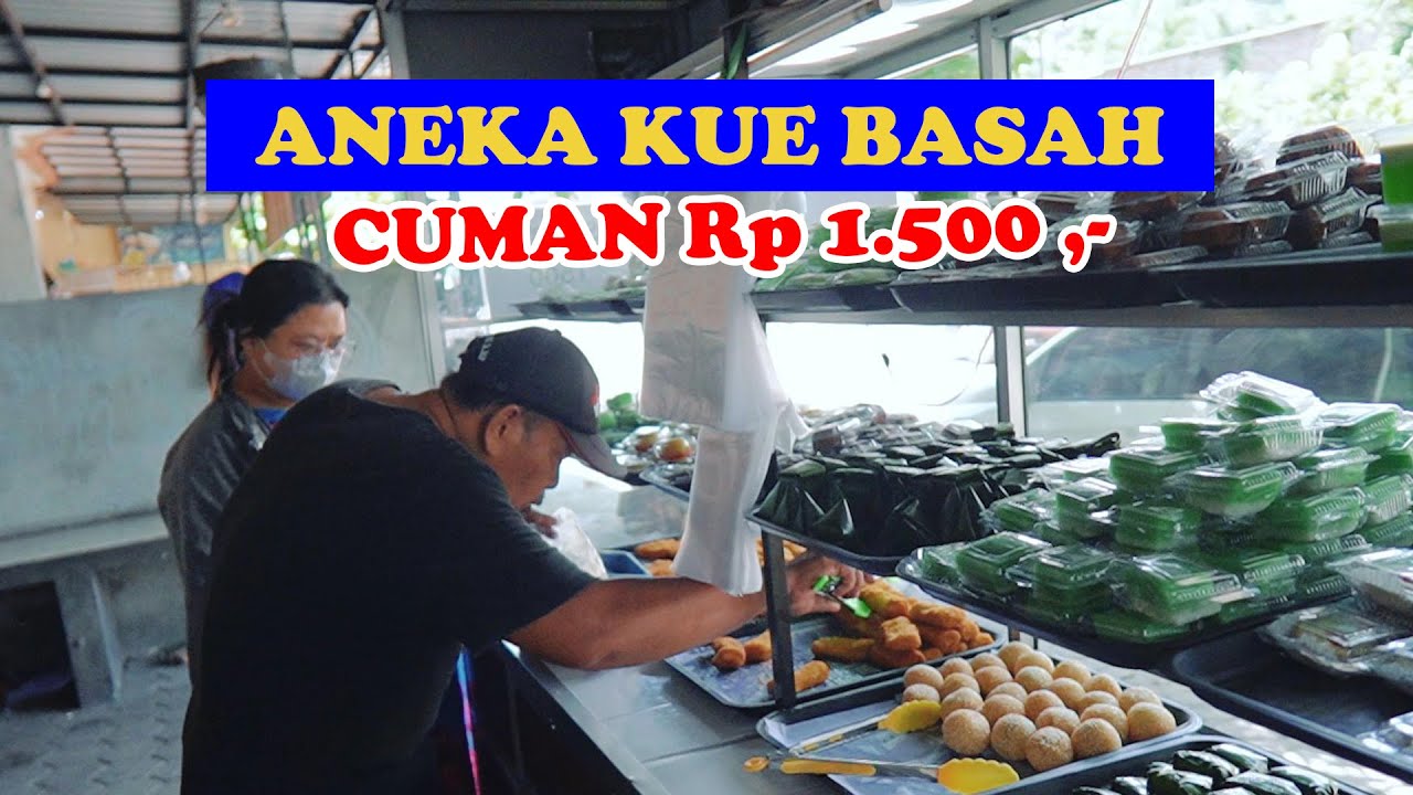 ANEKA KUE BASAH 14 JENIS BUKA 24 JAM HARGA CUMAN 1500 RUPIAH