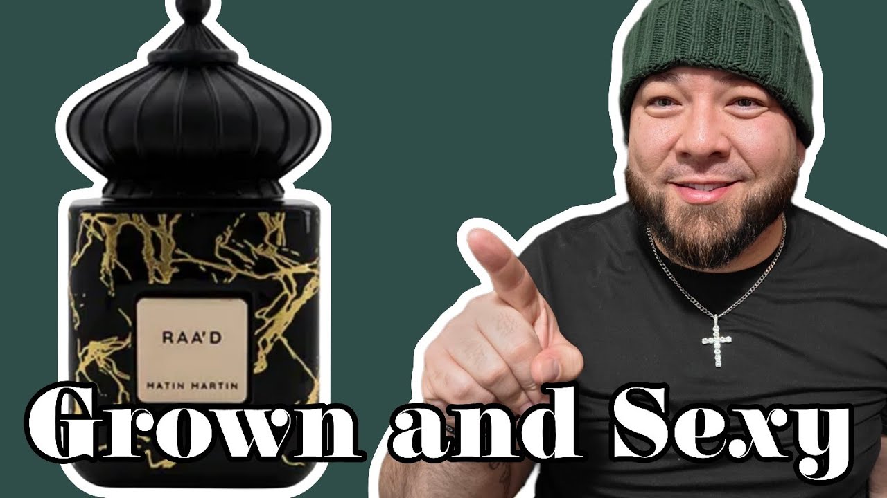 Matin Martin Raad Sexy Sweet Seduction #fragrance #cologne  #sexy #firstimpressions #hiddengems 