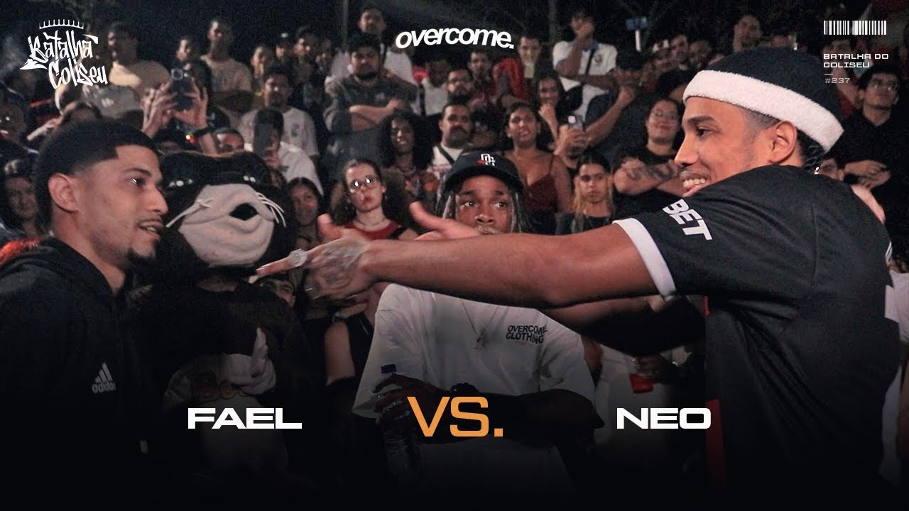 (DUELO DE LENDAS!! 🔥🔥) FAEL X NEO - 2ª FASE - BATALHA DO COLISEU - EDIÇÃO OVERCOME #237