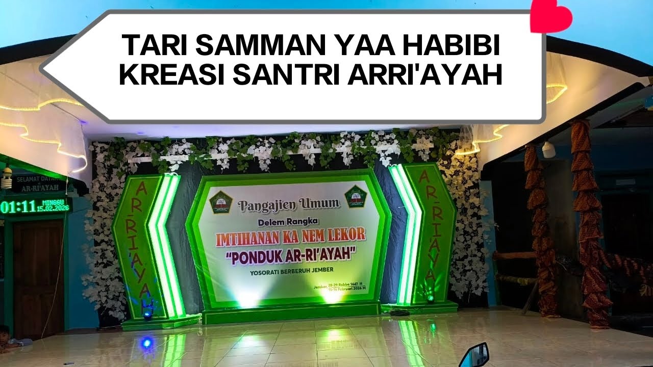 TARI SAMMAN YAA HABIBI dalam memeriahkan haflatul imtihan di lembaga 