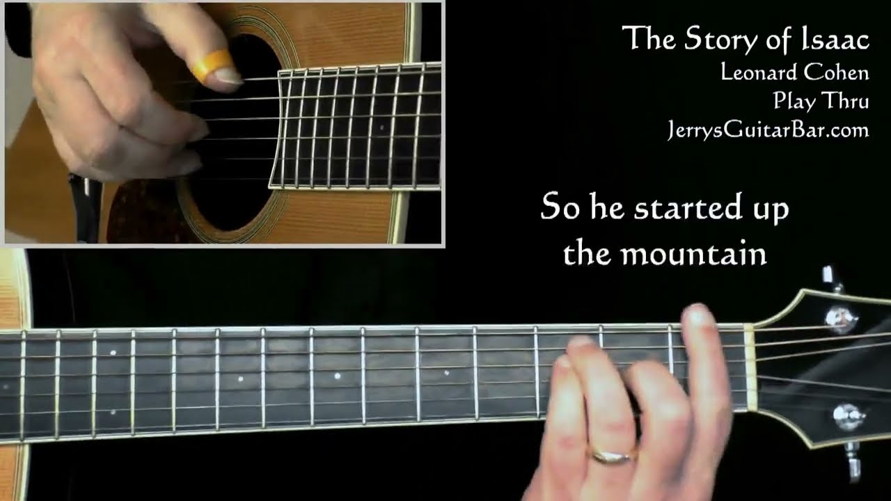 Leonard Cohen The Story of Isaac | Guitar Play Thru