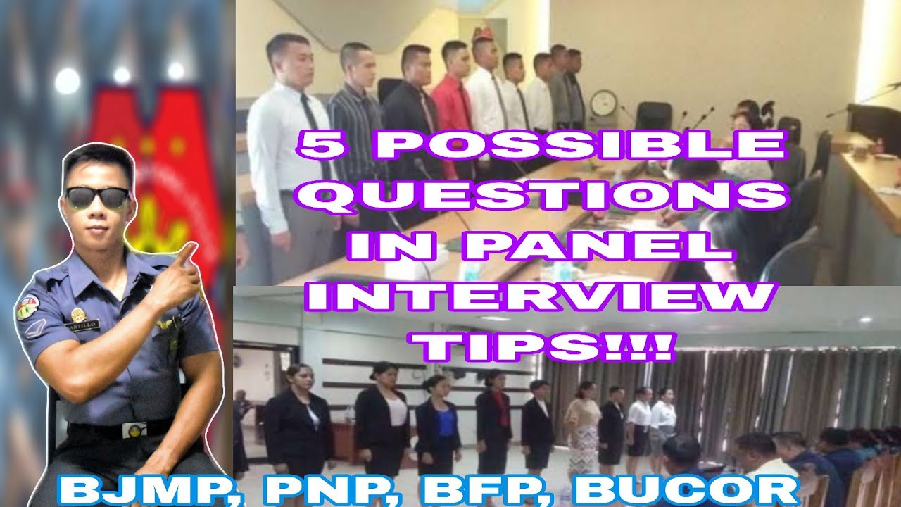 5 POSSIBLE PANEL INTERVIEW QUESTION TIPS, NA MAAARING MAITANONG SA INYO...