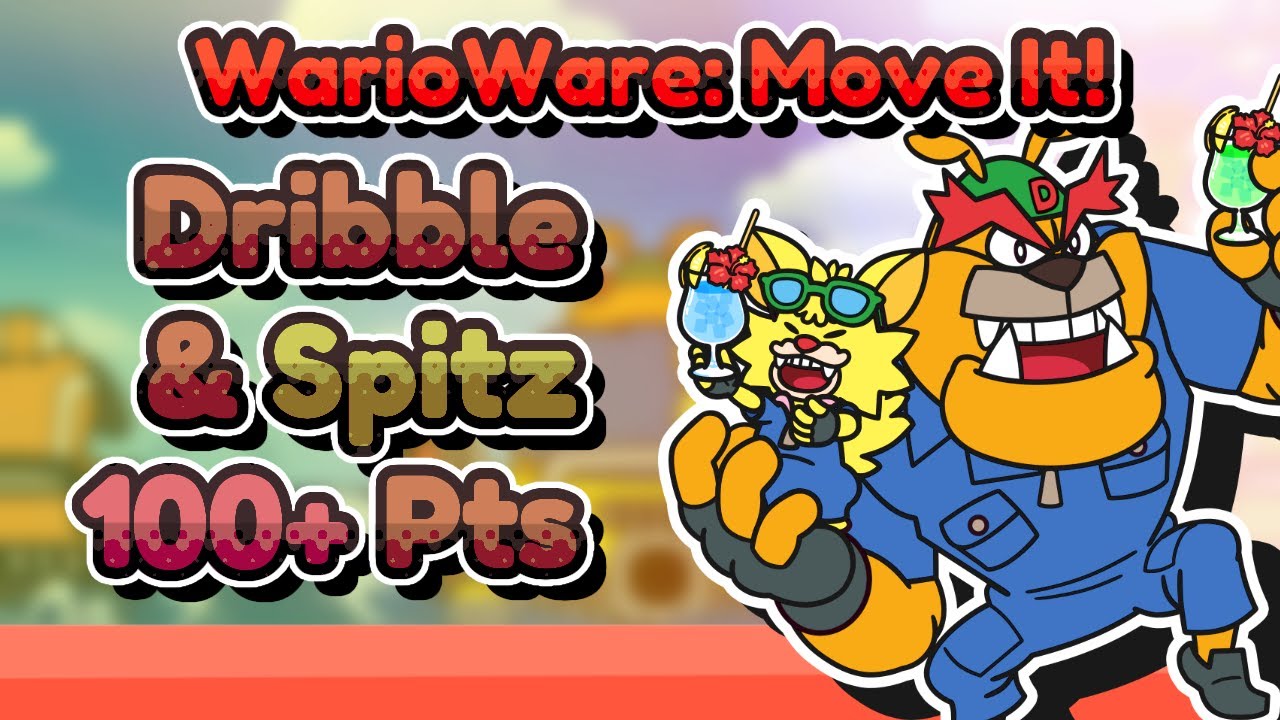WarioWare: Move It! - Dribble & Spitz - 100+ Points!