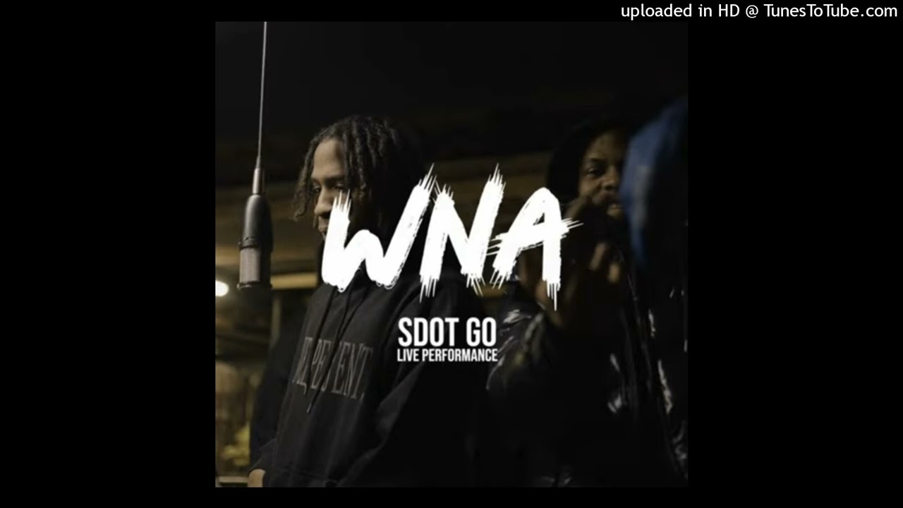 Sdot Go - WNA (Acapella)