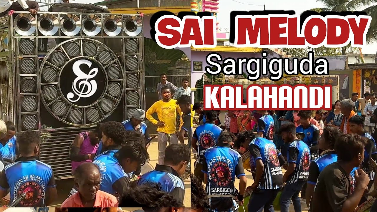 Badana luga, Sai melody Sargiguda Kalahandi