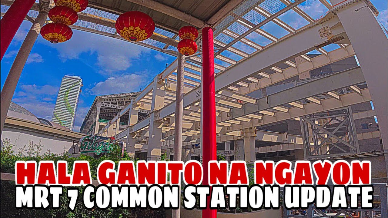 HALA GANITO NA NGAYON ANG MRT 7 COMMON STATION. NORTH TRIANGLE QUEZON CITY. MRT 7 LATEST UPDATE