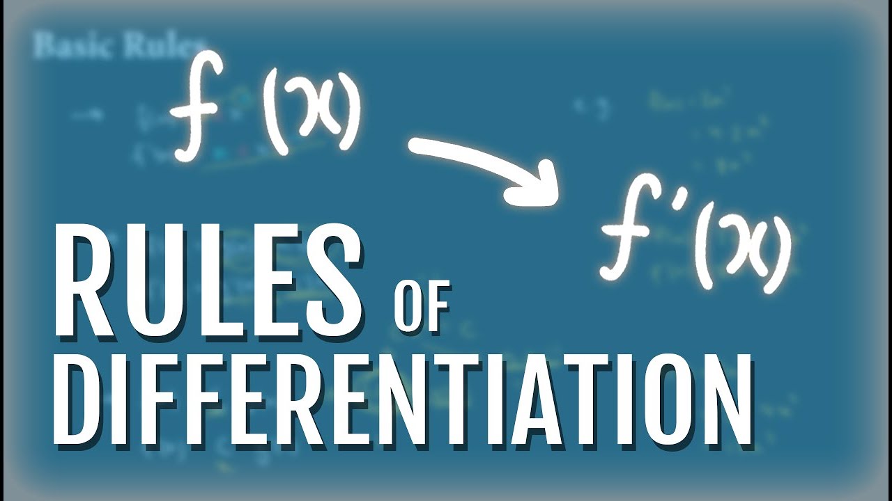 Rules of Differentiation | Calculus | IB Math AA HL