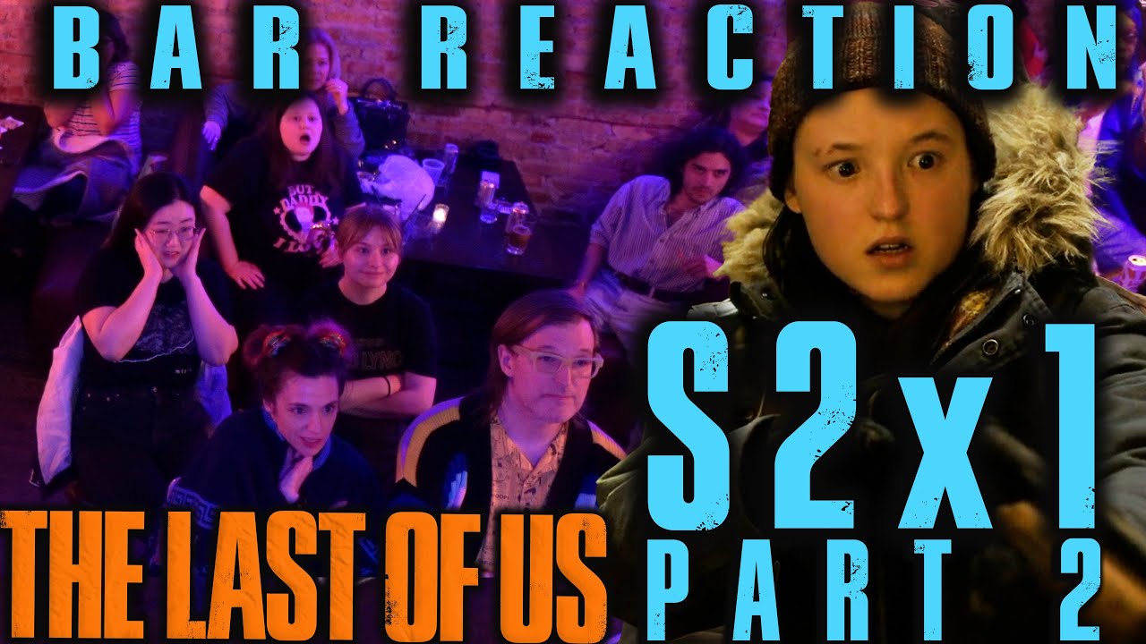 The Bar is STRESSED OUT! // The Last of Us S2x1 Part Two Bar Reaction!