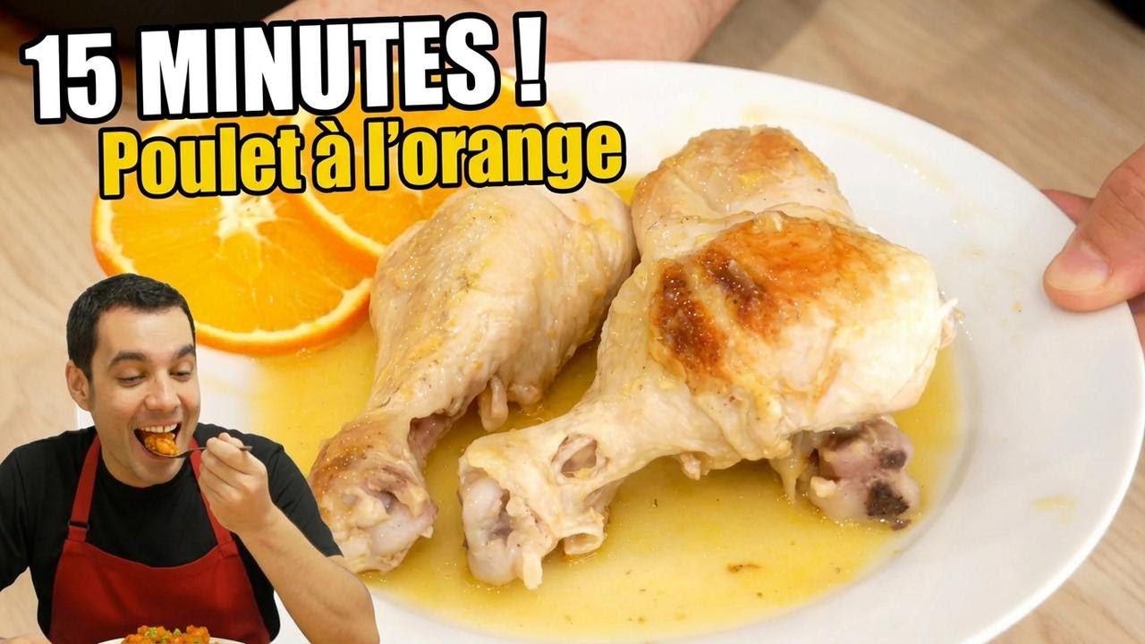 Poulet à l’orange prêt en 15 minutes (sans marinade) : rapide et savoureux !