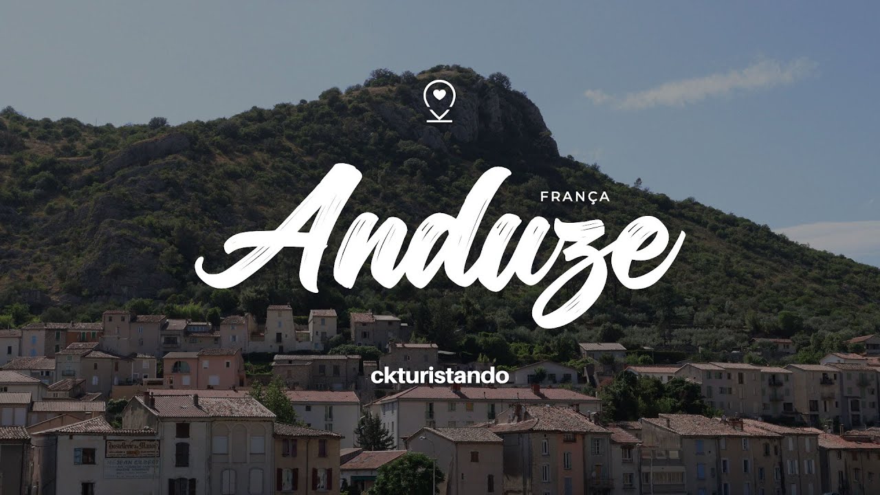 ANDUZE no Sul da França