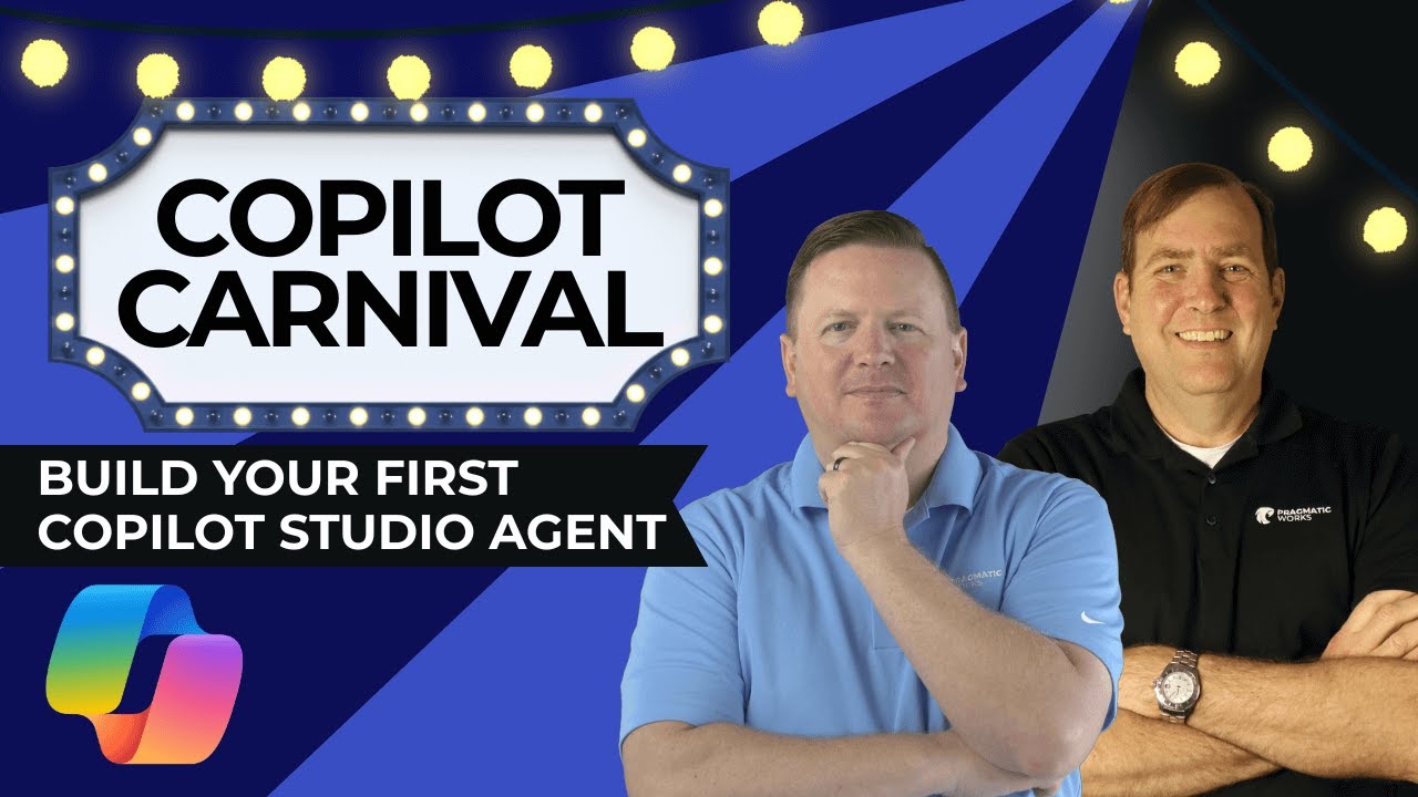 Copilot Carnival: Build Your First Copilot Studio Agent