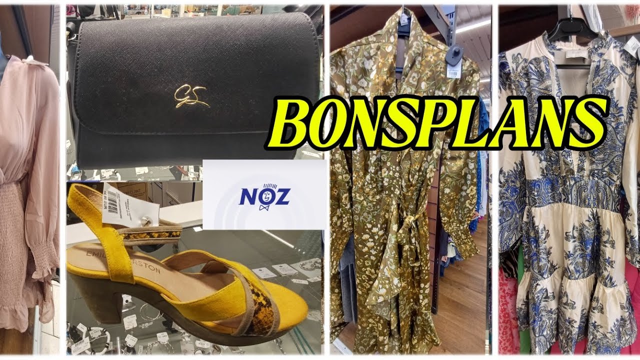 BONSPLANS ET DESTOCKAGES CHEZ NOZ &Agrave; PETIT PRIX 👗👗👗🚨🚨
