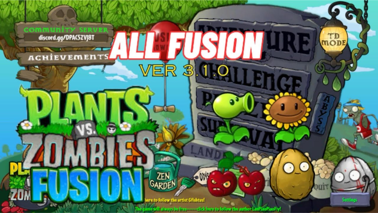 ALL FUSION IN PLANTS VERSUS ZOMBIE FUSION VERSION 3.1.0 PART 1