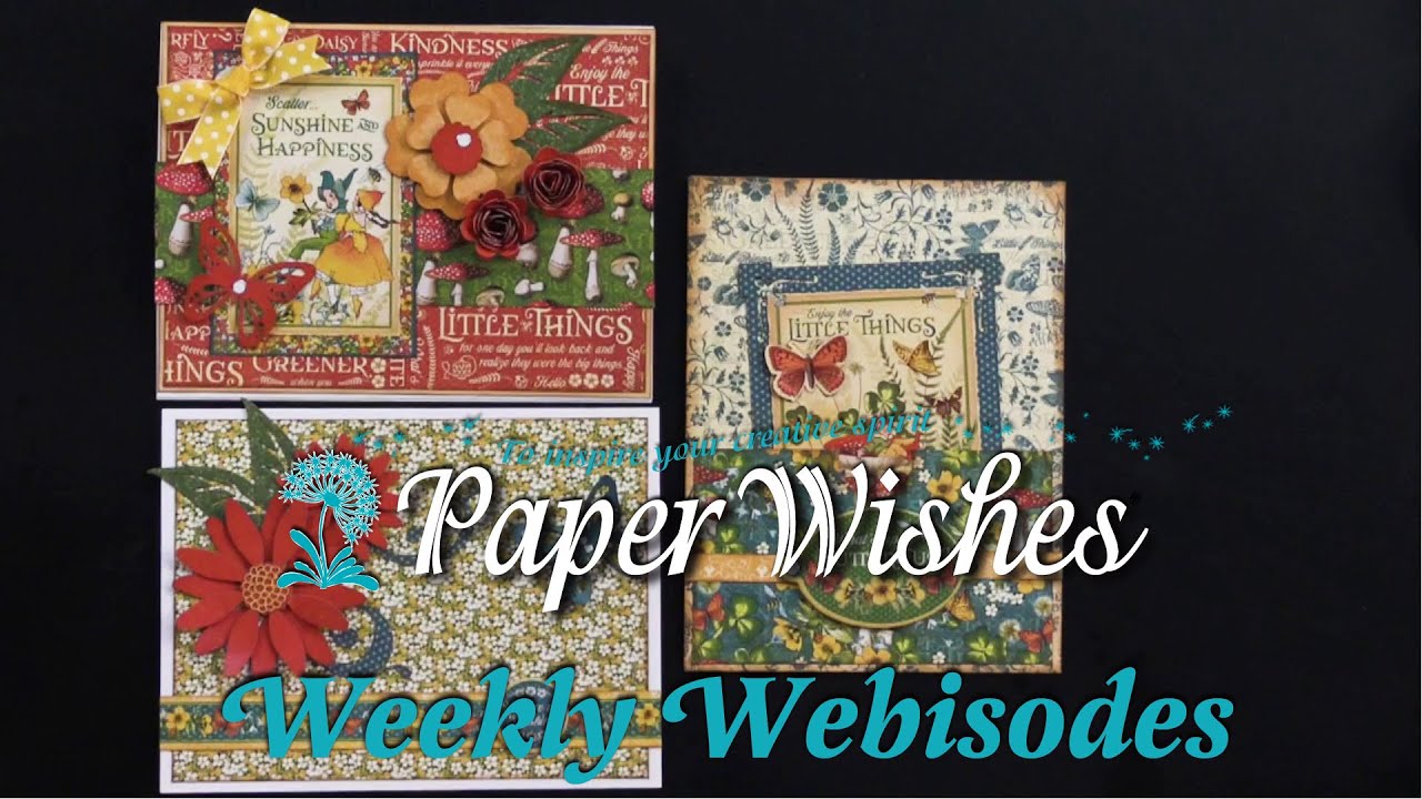Elf, Flower & Butterfly Cards Using Little Things Collection by Graphic 45