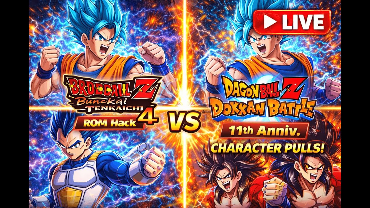 🐉 Dragon Ball Stream – BT4 ROM Hack & Dokkan Battle 11. Jubiläum! | LIVE