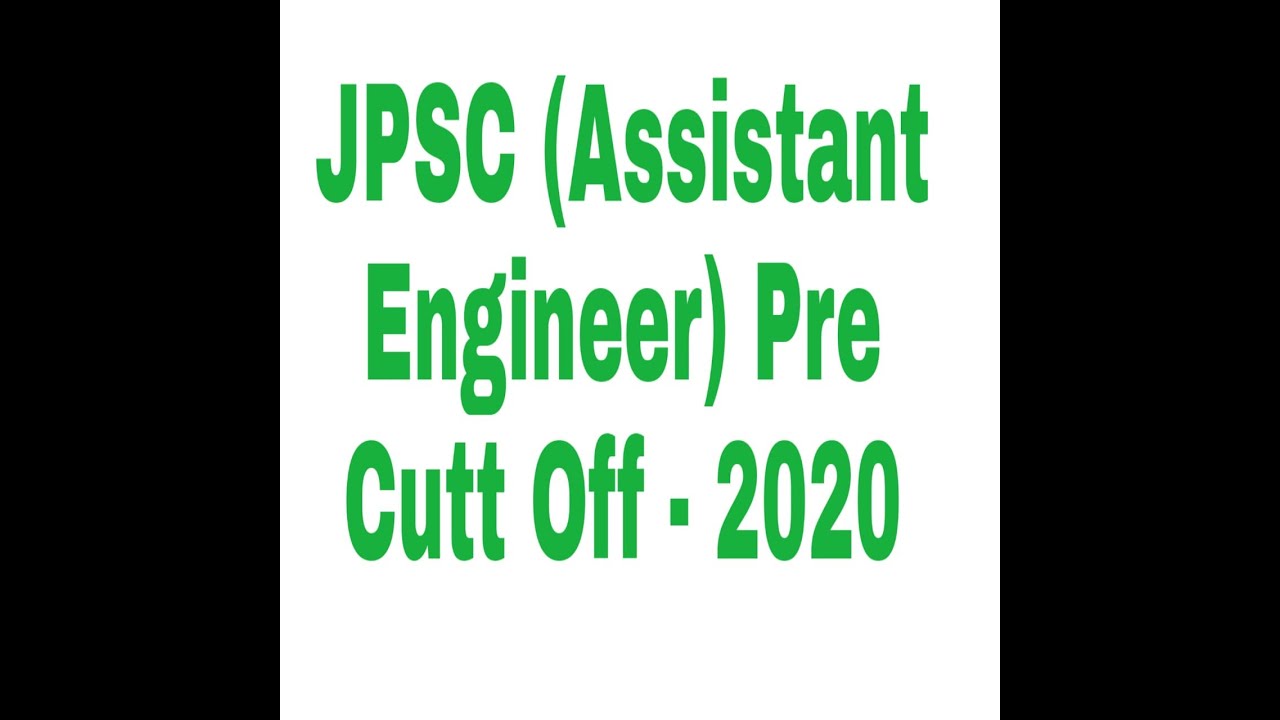JPSC Assistan Engineer Pre cutt off   2020