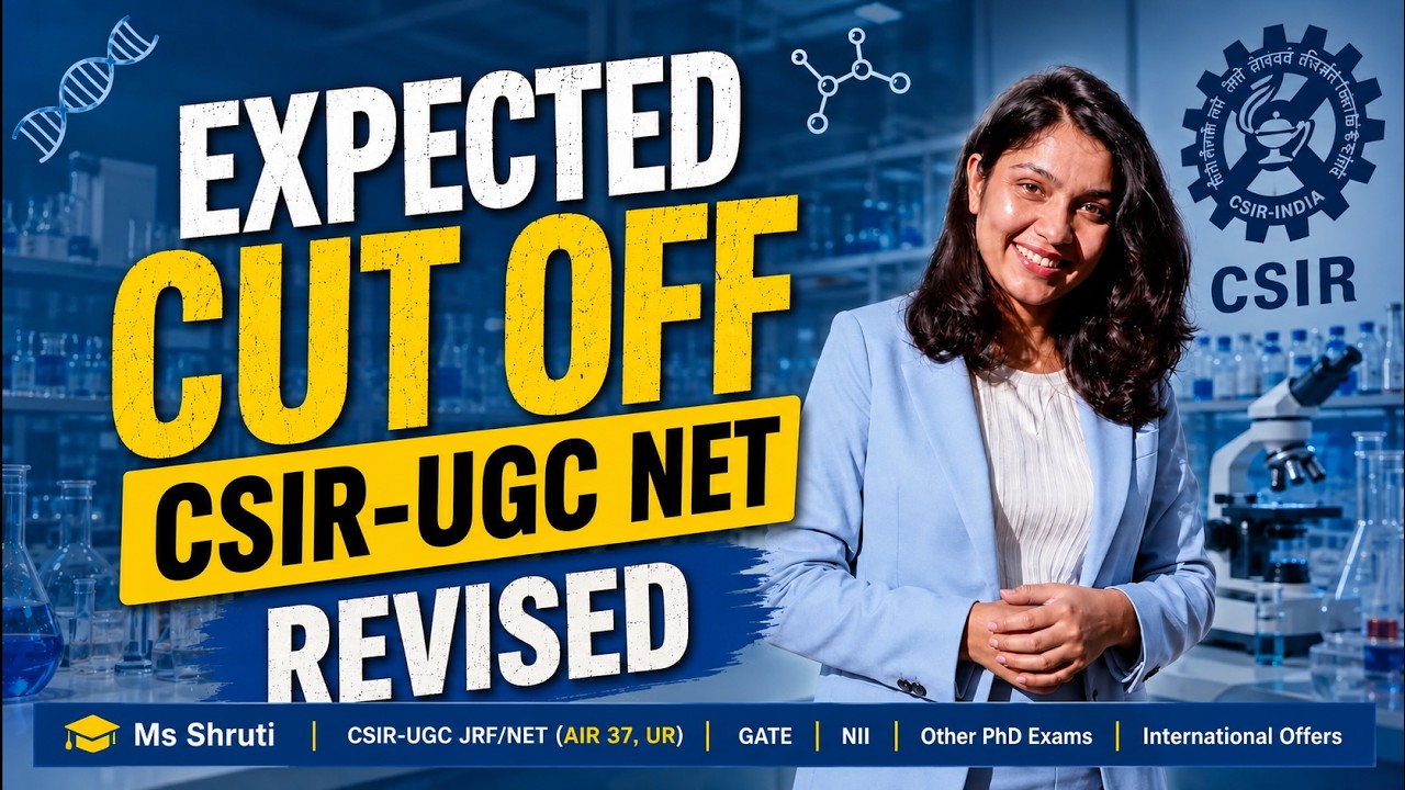 CSIR-UGC NET Expected Cut Off June 2026 Revised | Category-Wise Cutoff Analysis