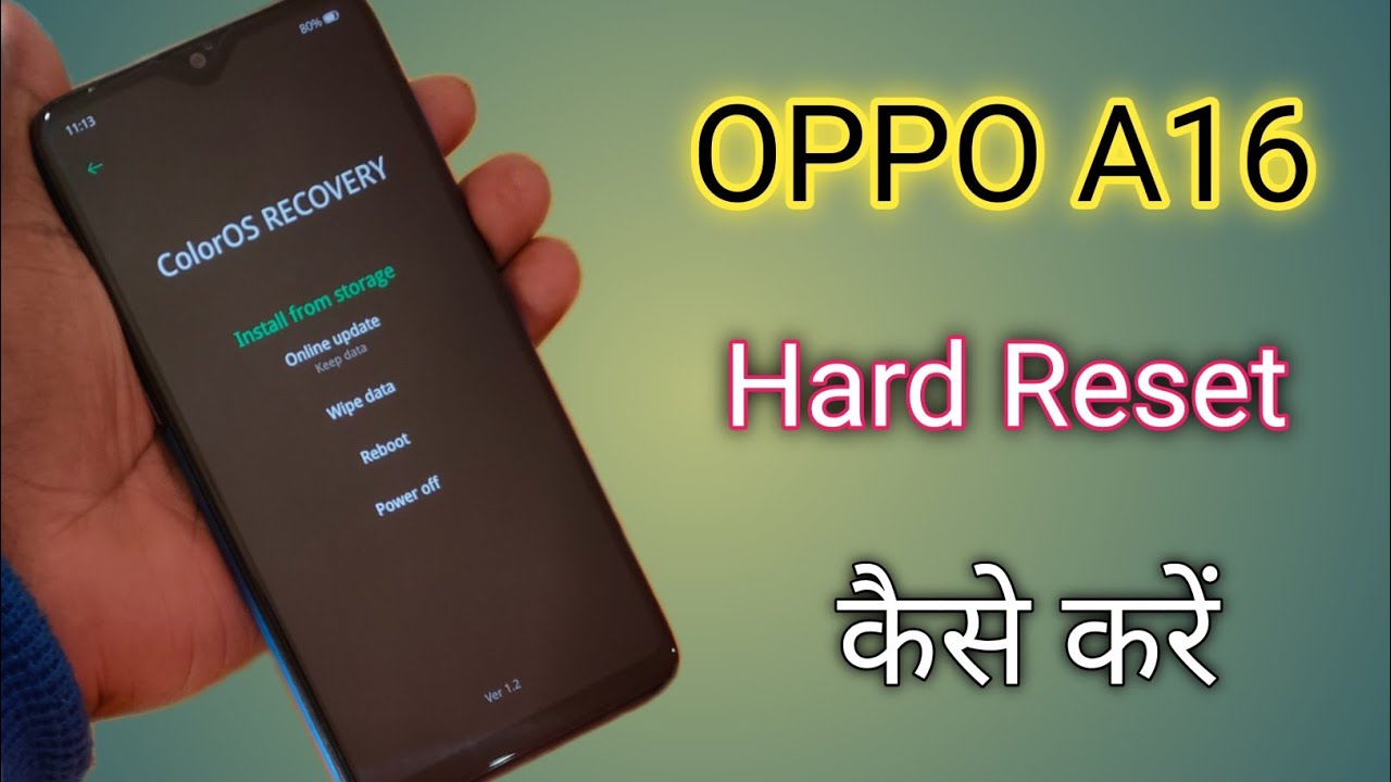 Hard Reset oppo A16|oppo a16 hard reset Oppo A16(cph2269)factory reset 100% Ok | January 2022