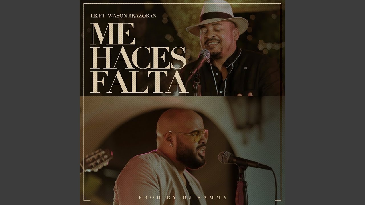 Me Haces Falta