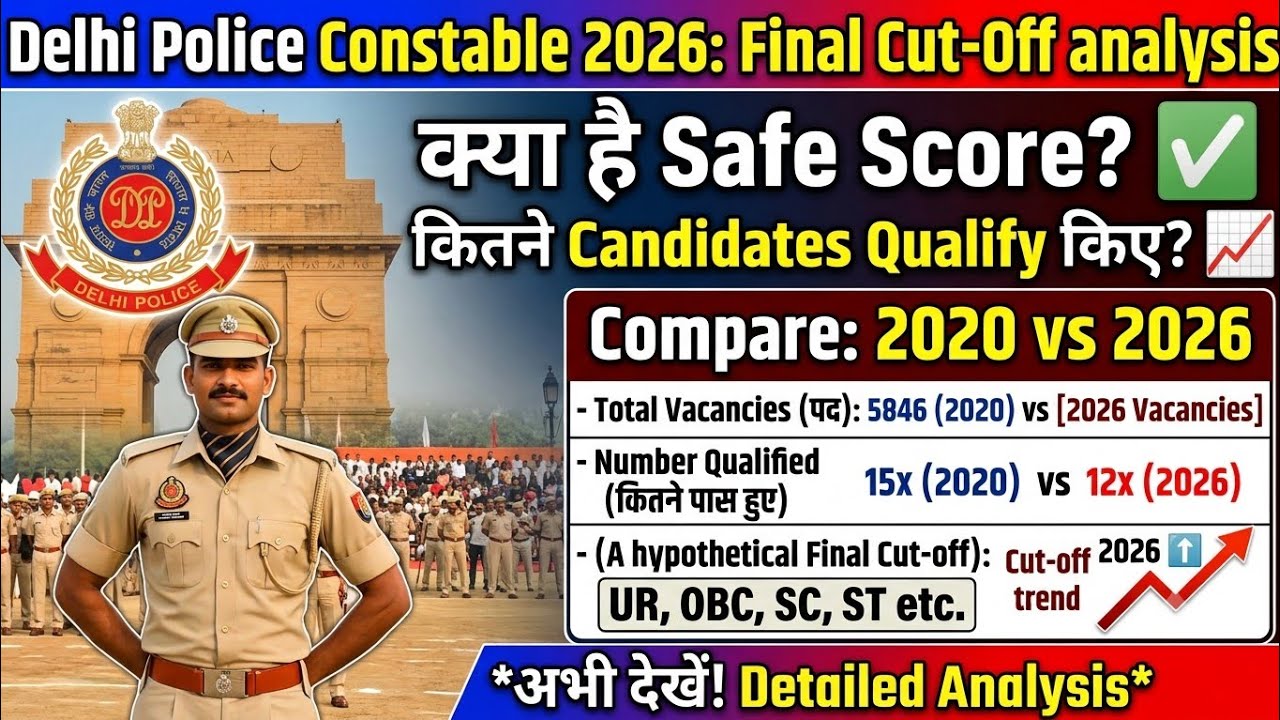 DELHI POLICE CONSTABLE (Executive) 2026 Final Cut-Off/ SAFE SCORE 🔥 by Kumar Pintu #delhipolice