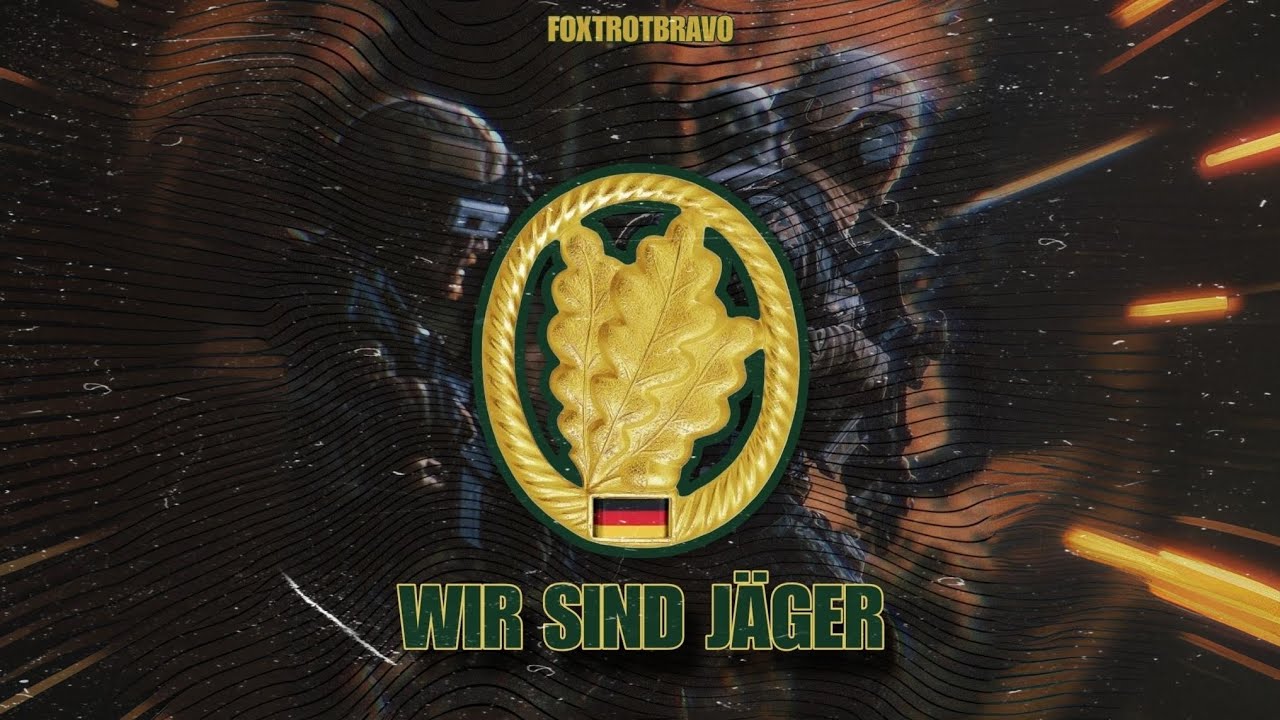 Wir sind Jäger - Jägertruppe | Bundeswehr Song German Military Tribute