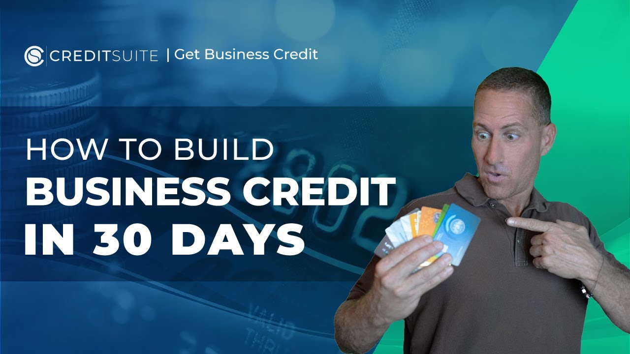 Build Business Credit in 30 Days