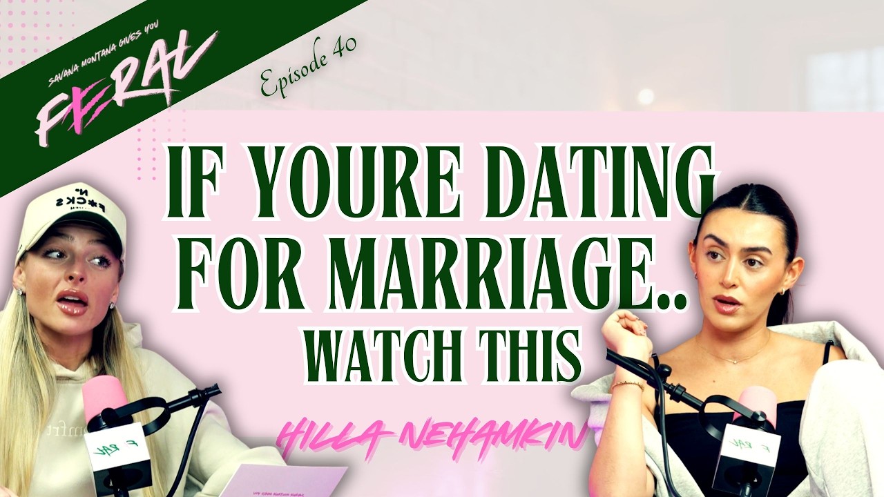 Dating For Marriage, Traditional Relationships & Financial Intimacy ft. Hilla Nehamkin