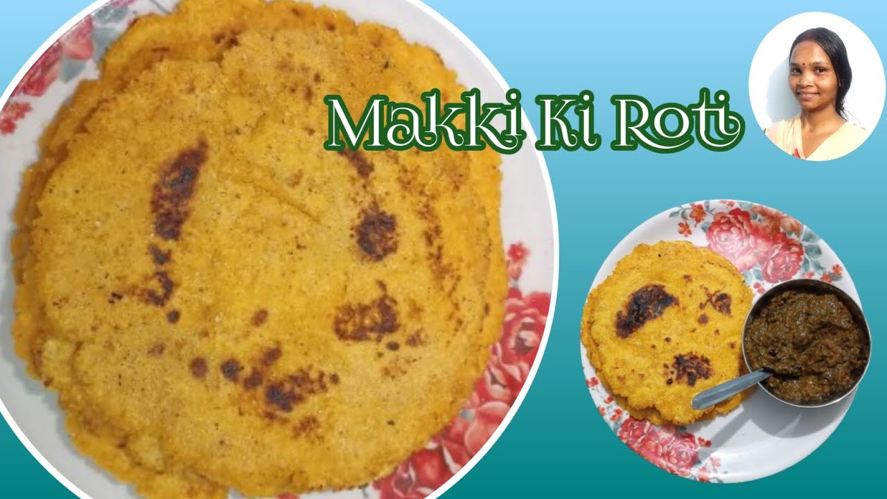 सर्दी स्पेशल घर में बनायें मक्के की रोटी ! Makke Ki Roti ! #makkekiroti  #anitakumari 