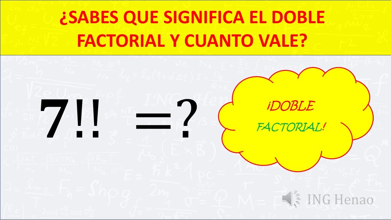 ❗❗¿SABES QUE ES UN DOBLE FACTORIAL Y CUANTO DA EL EJERCICIO?