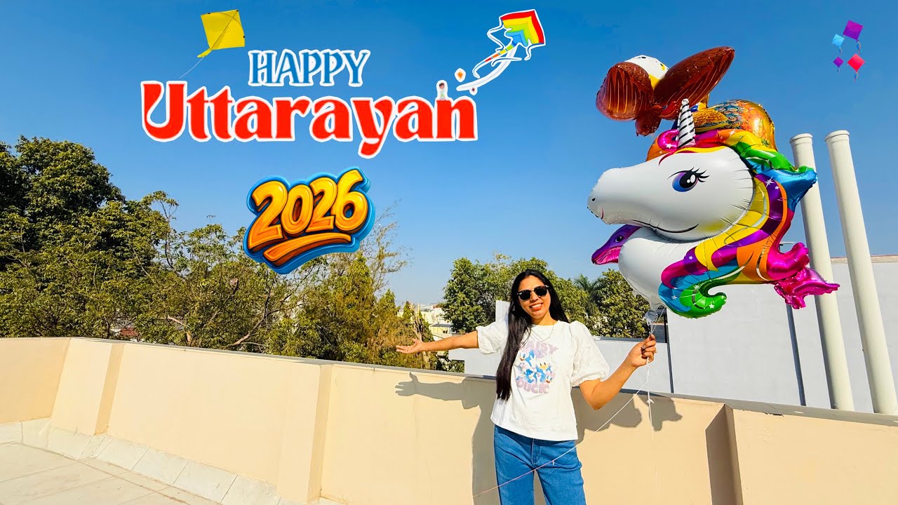 Happy Makar Sankranti || 2026 Uttarayan || Kite Festival || उत्तरायण || ઉત્તરાયણ 