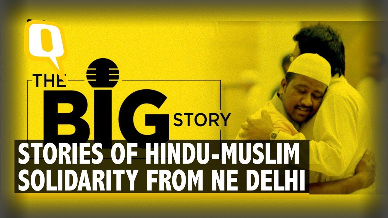 Stories of Hope & Unity From Violence-Hit Northeast Delhi | The Quint