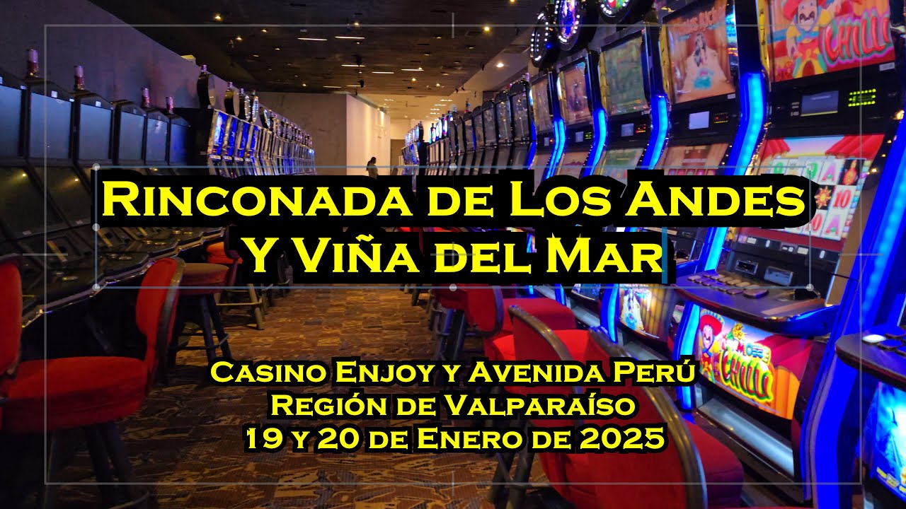 2025 01 19 Casino Enjoy Rinconada / Viña del Mar