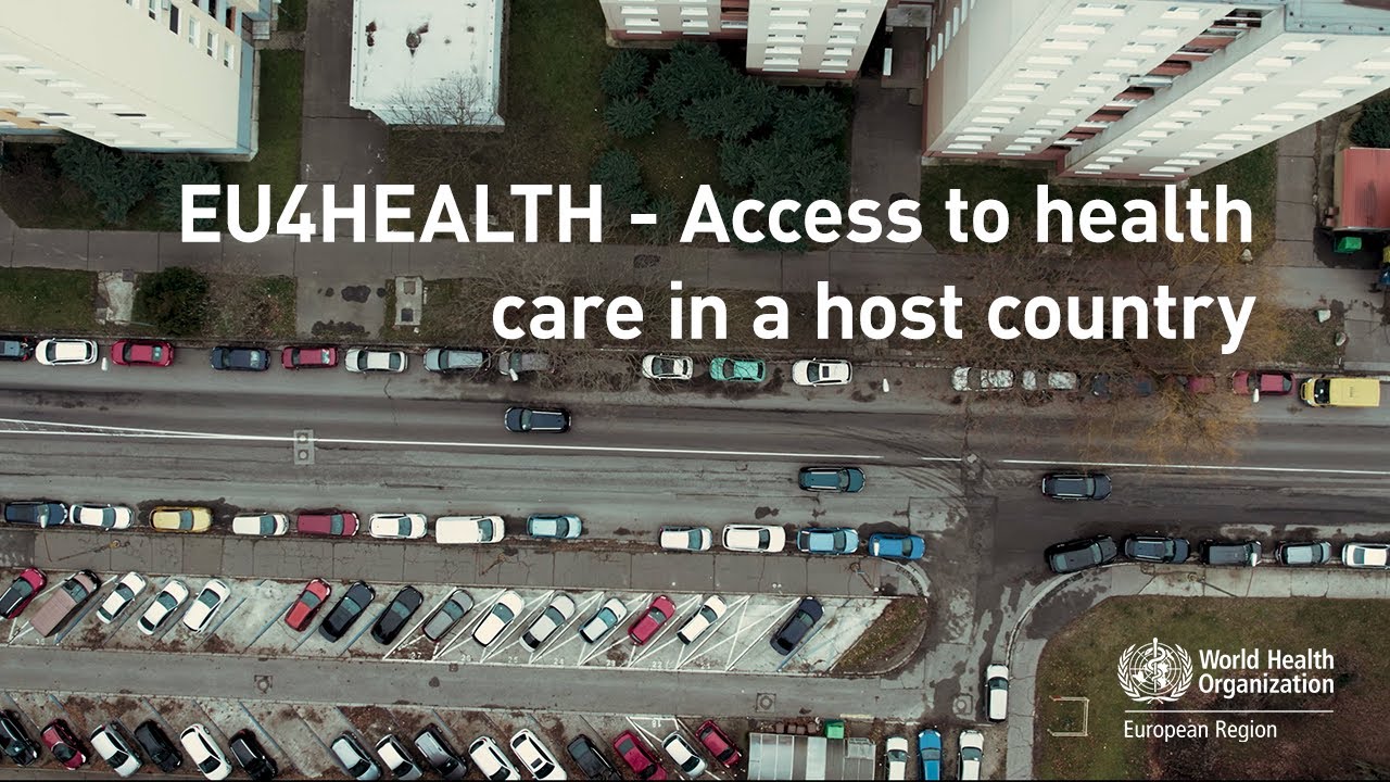 EU4HEALTH   Access to health care in a host country