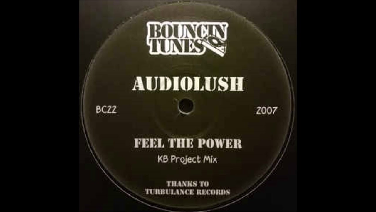 Audiolush - Feel The Power (KB Project Remix)