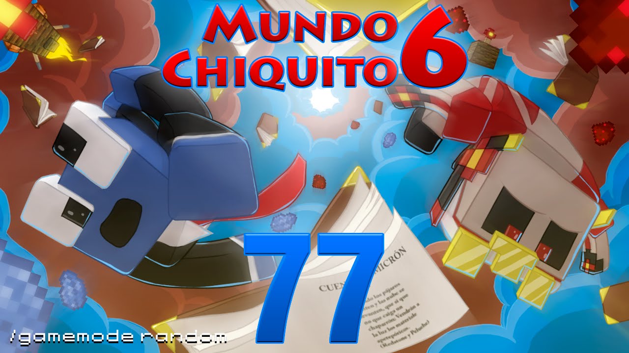 Mundo Chiquito 6 - Ep 77 - Hace Ding, Dong!