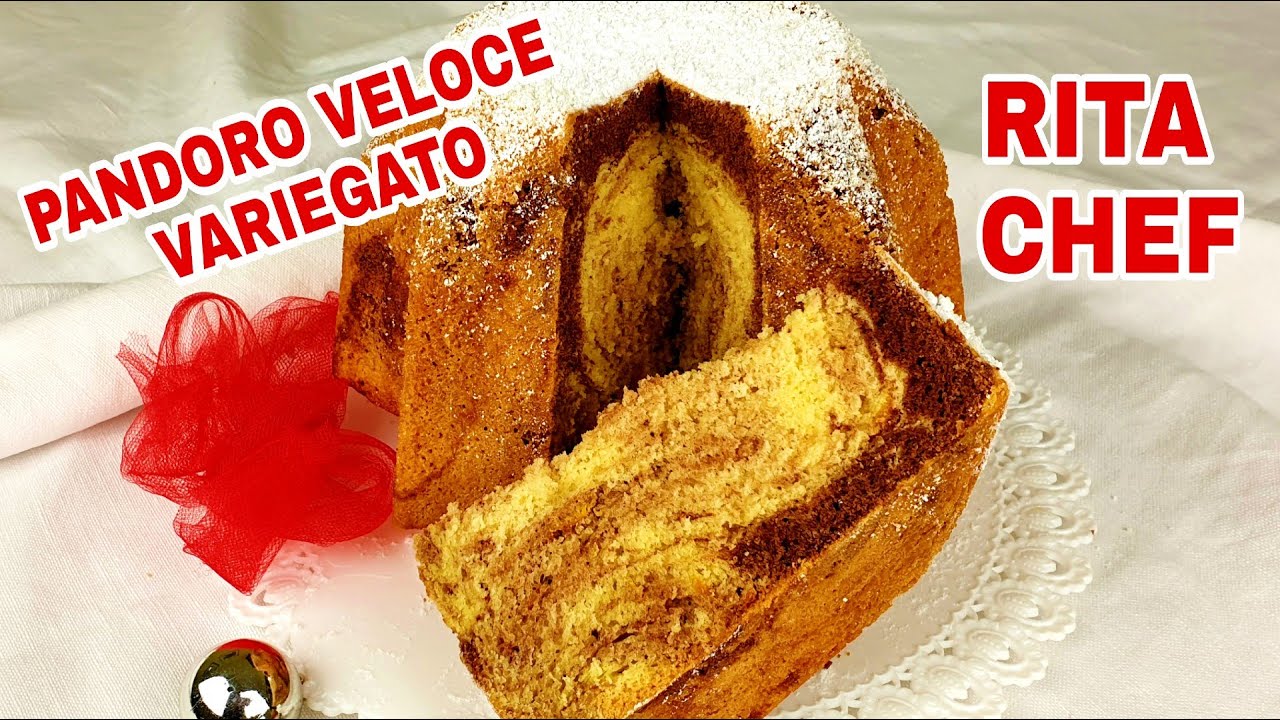 PANDORO VELOCE VARIEGATO🎄RITA CHEF | Dolce natalizio di grande bontà.