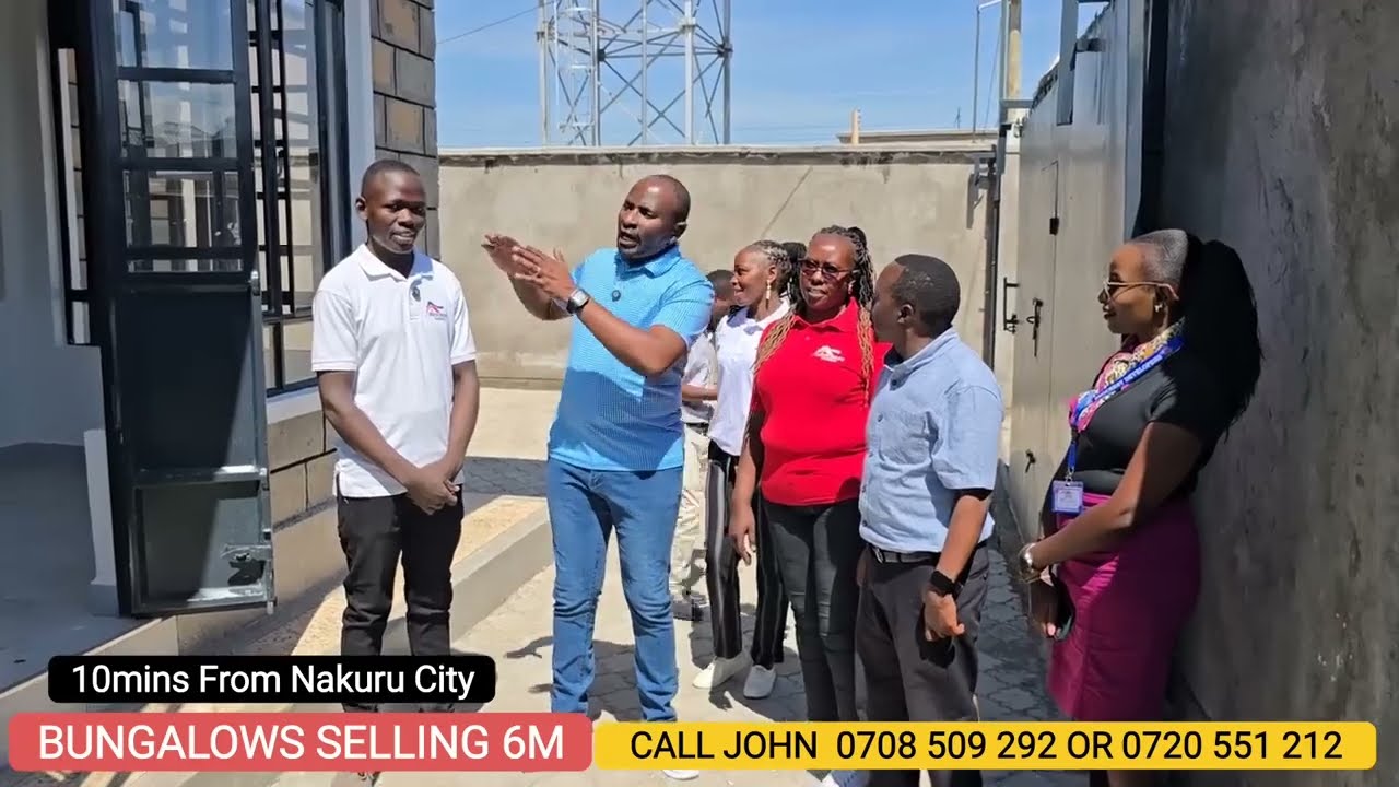 JOHN FROM NAKURU NOW SELLING NEW BUNGALOWS FOR ONLY 6M PAYABLE IN ONE YEAR. SELLING LIKE HOTCAKE.