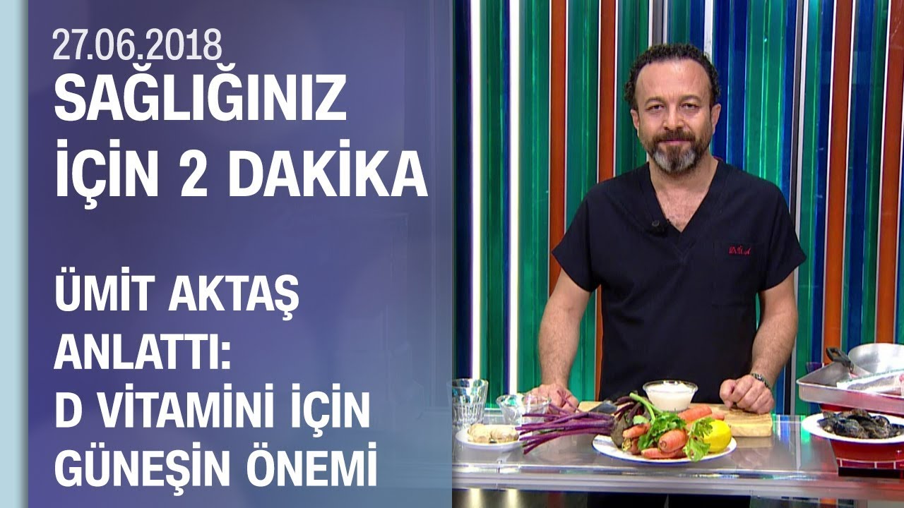 Dr. Ümit Aktaş anlattı: D vitamini için güneşin önemi
