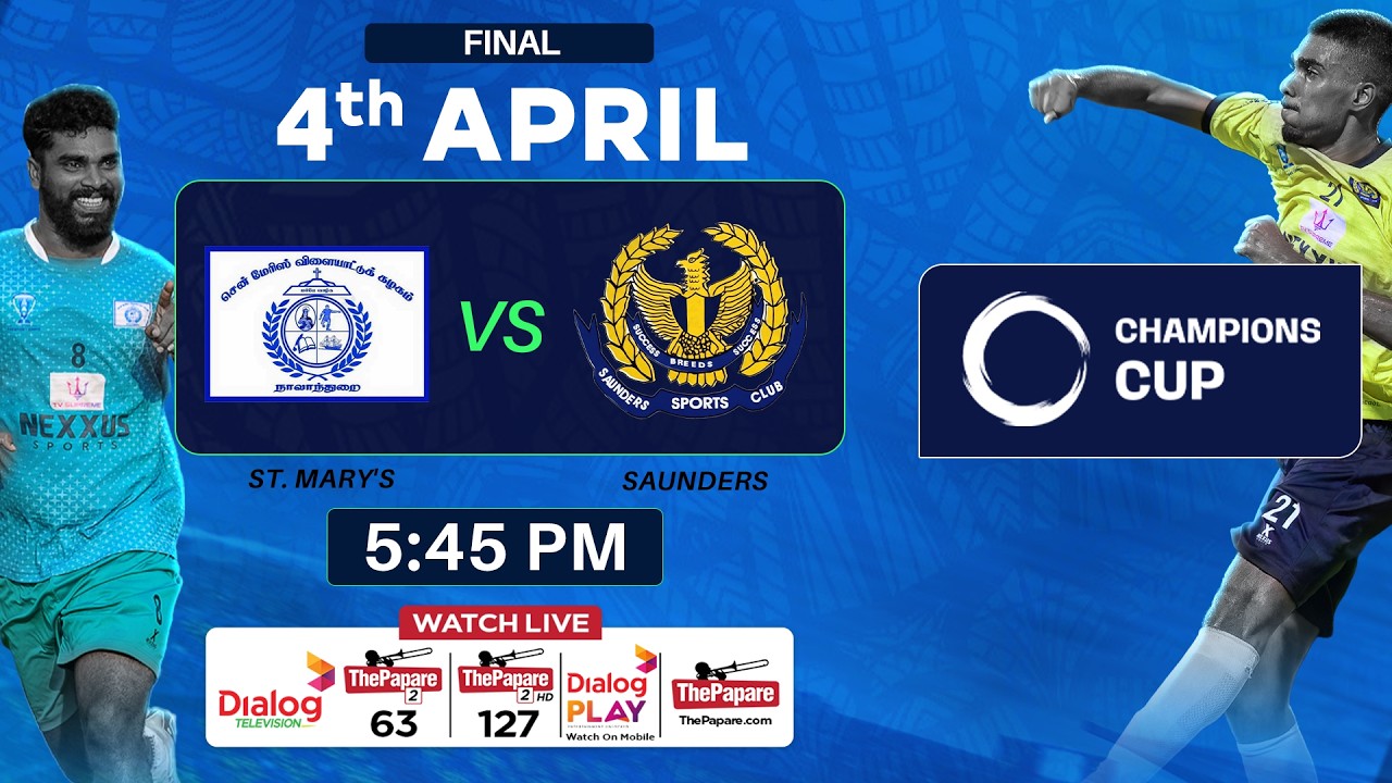 St. Mary's SC&nbsp;vs Saunders SC - Final- &nbsp;FFSL Champions Cup 2025/26