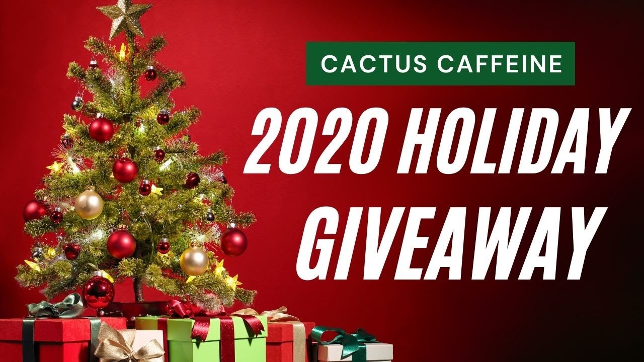 2020 Holiday Giveaway | Cactus and Succulents
