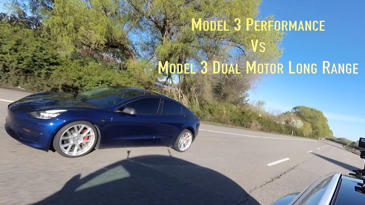 Model 3 Performance vs Model 3 Dual Motor Long Range