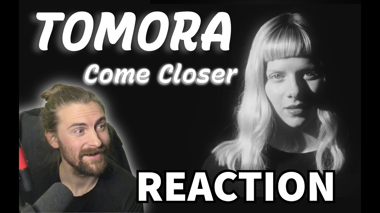 Tomora - Come Closer (Reaction Video) | AURORA REACTION