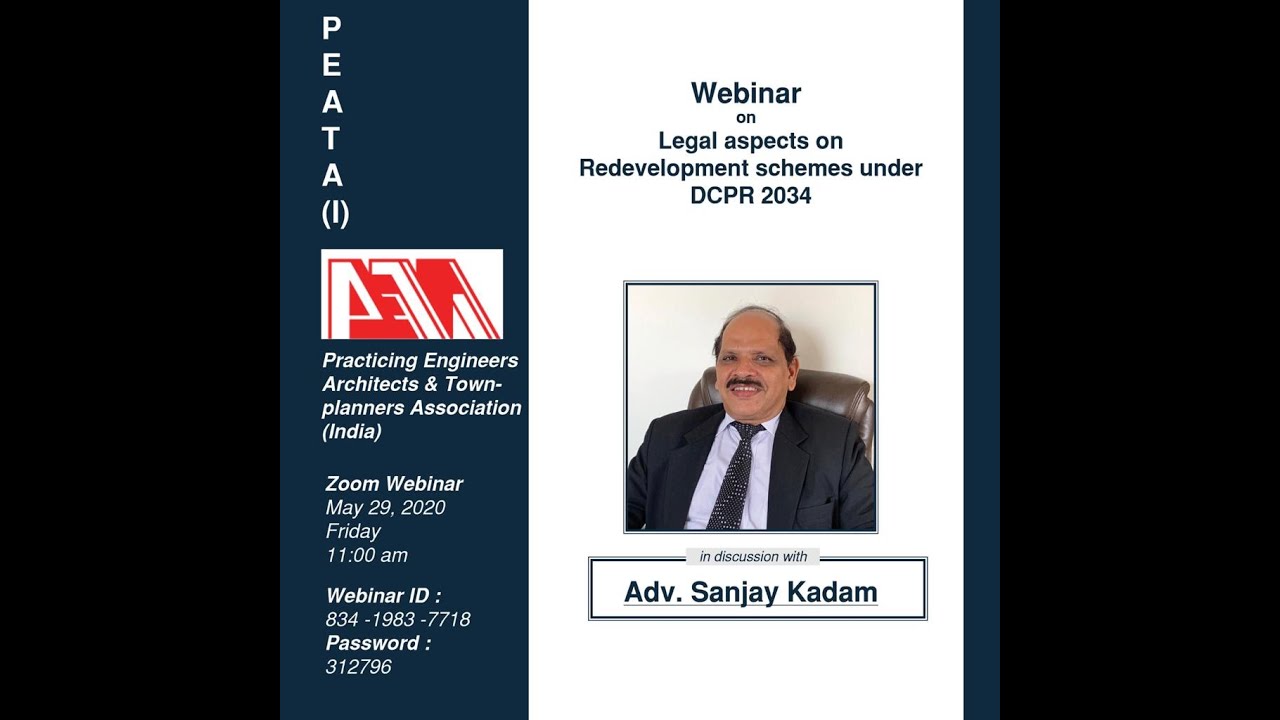 Peata(I) Presents a Webinar on  Legal Aspects of Redevelopment under DCPR by Adv  Sanjay Kadam