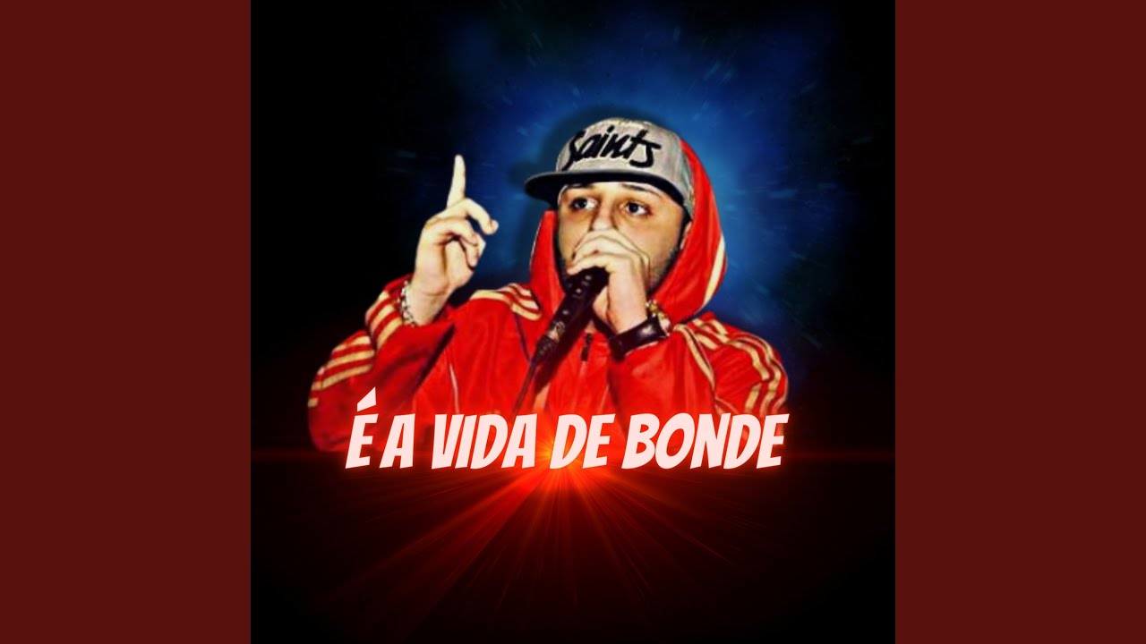 É a Vida de Bonde
